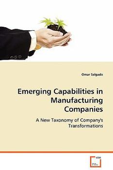 Paperback Emerging Capabilities in Manufacturing Companies Book