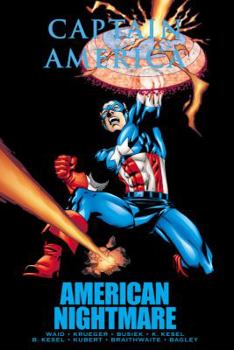 Captain America: American Nightmare - Book #2 of the Captain America (1998) (Collected Editions)