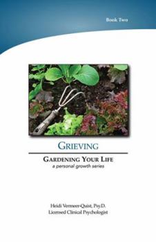 Spiral-bound Gardening Your Life: Grieving Book
