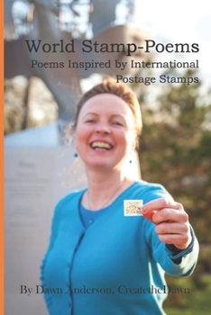 Paperback World Stamp-Poems: Poems Inspired by International Postage Stamps Book