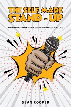 Paperback The Self Made Stand-Up Book