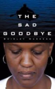 Paperback The Sad Goodbye Book