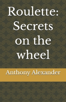 Paperback Roulette: Secrets on the wheel Book