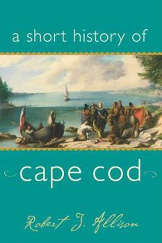 Paperback A Short History of Cape Cod Book