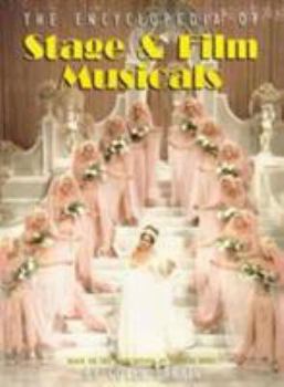 Paperback The Virgin Encyclopedia of Stage and Film Musicals (Virgin Encyclopedia Series) Book