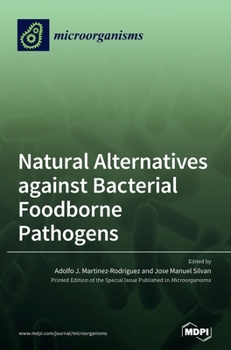 Hardcover Natural Alternatives against Bacterial Foodborne Pathogens Book