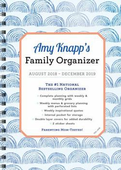 Calendar 2019 Amy Knapp's Family Organizer: August 2018-December 2019 Book