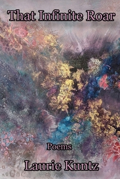 Paperback That Infinite Roar Book