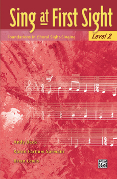 Paperback Sing at First Sight, Bk 2: Foundations in Choral Sight-Singing Book