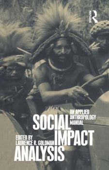 Paperback Social Impact Analysis: An Applied Anthropology Manual Book