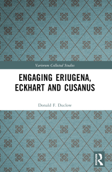 Paperback Engaging Eriugena, Eckhart and Cusanus Book
