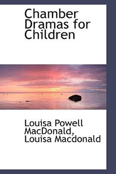 Paperback Chamber Dramas for Children Book