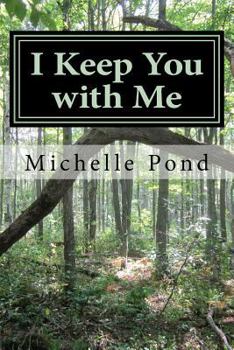 Paperback I Keep You with Me: Looking at Grief with Verse Book