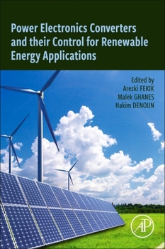Paperback Power Electronics Converters and Their Control for Renewable Energy Applications Book