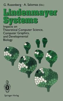 Hardcover Lindenmayer Systems: Impacts on Theoretical Computer Science, Computer Graphics, and Developmental Biology Book