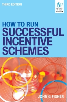 Hardcover How to Run Successful Incentive Schemes Book