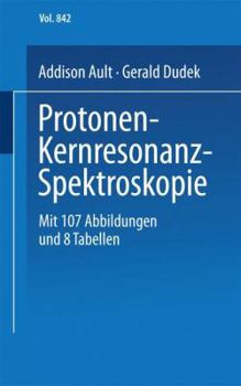 Paperback Protonen-Kernresonanz-Spektroskopie: Eine Einführung [German] Book