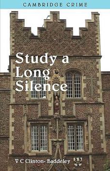To Study a Long Silence - Book #5 of the Dr. R.V. Davie
