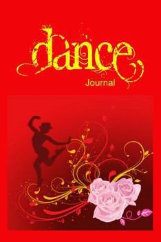 Dance Journal: Believe in Yourself