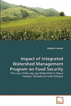 Paperback Impact of Integrated Watershed Management Program on Food Security Book