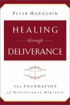Paperback The Foundation of Deliverance Ministry Book