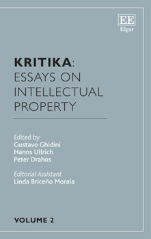 Hardcover Kritika: Essays on Intellectual Property: Volume 2 Book