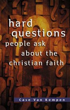 Hardcover Hard Questions People Ask about the Christian Faith Book