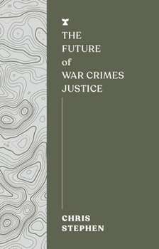 The Future of War Crimes