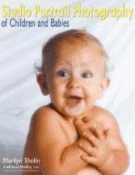Paperback Studio Portrait Photography of Children and Babies Book