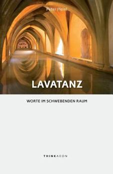 Paperback Lavatanz: Worte im schwebenden Raum [German] Book
