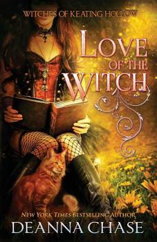 Hexenliebe (Die Hexen von Keating Hollow) - Book #6 of the Witches of Keating Hollow