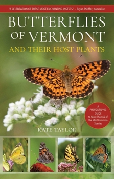 Paperback Butterflies of Vermont Book