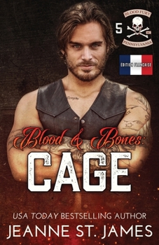Blood & Bones: Cage: Édition française (Blood Fury MC (Édition française)) (French Edition)