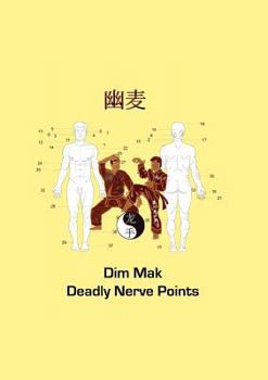 Paperback Dim Mak Deadly Nerve Points Book