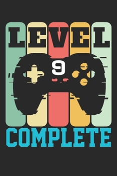 Level 9 complete: funny retro vintage 9th Gamer Birthday Gift notebook / journal gaming lovers gift