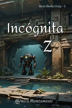 Paperback Incógnita Z [Spanish] Book