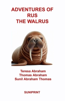 Paperback Adventures of Rus the Walrus Book