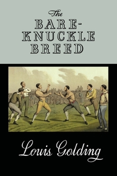 Paperback The Bare-Knuckle Breed Book