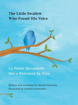 Hardcover The Little Swallow Who Found His Voice Book