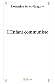 Paperback L'Enfant communiste [French] Book