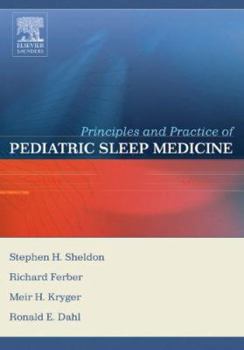 Hardcover Principles and Practice of Pediatric Sleep Medicine Book