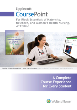 Misc. Supplies Lippincott Coursepoint for Ricci: Essentials of Maternity, Newborn, and Women's Health Nursing Book