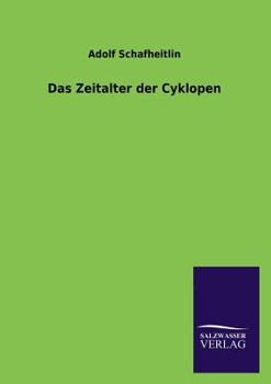 Paperback Das Zeitalter der Cyklopen [German] Book