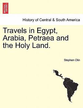 Paperback Travels in Egypt, Arabia, Petraea and the Holy Land. Book