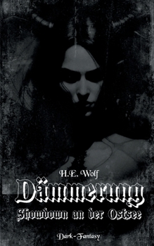 Paperback Dämmerung: Showdown an der Ostsee [German] Book