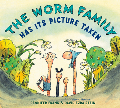 Hardcover The Worm Family Has Its Picture Taken [Undetermined] Book