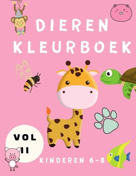 Paperback Dieren Kleurboek: Gekke grappige dieren kleurboek voor kinderen: Activiteitenboek voor jongens & meisjes van 6-8 jaar, met kleurplaten [German] [Large Print] Book