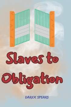 Paperback Slaves to Obligation Book