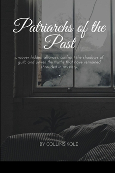 Patriarchs of the Past