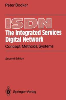Paperback ISDN the Integrated Services Digital Network: Concept, Methods, Systems Book